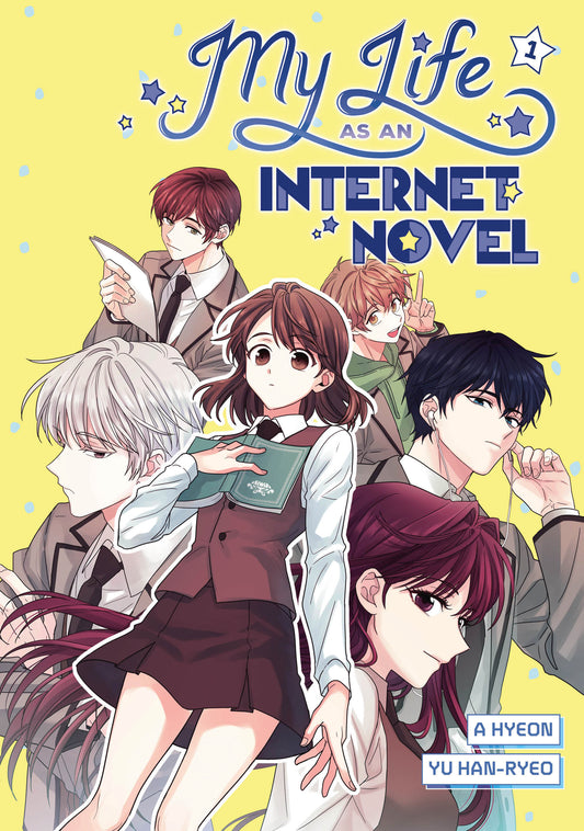 My Life as an Internet Novel, Volume 1 (My Life as an Internet Novel) (Book:1)