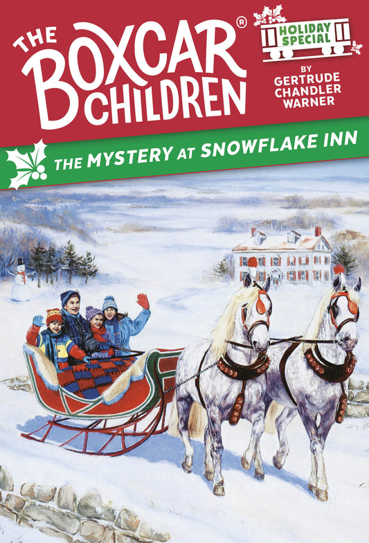 The Mystery at Snowflake Inn - A Christmas Holiday Special (The Boxcar Children Mysteries)