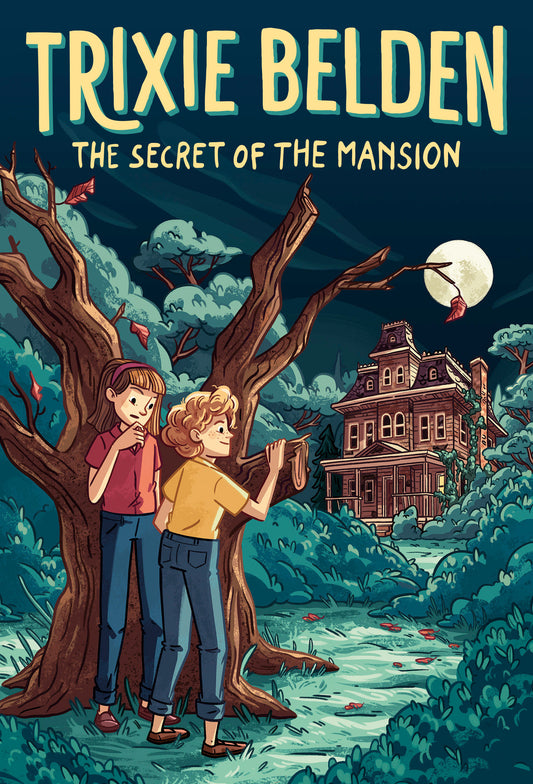 The Secret of the Mansion: Trixie Belden (Trixie Belden, Girl Detective) (Book:1)