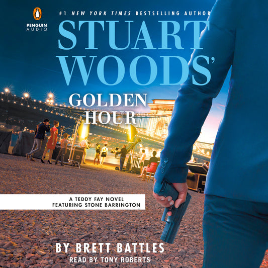 Stuart Woods' Golden Hour (A Teddy Fay Novel) (Book:7)