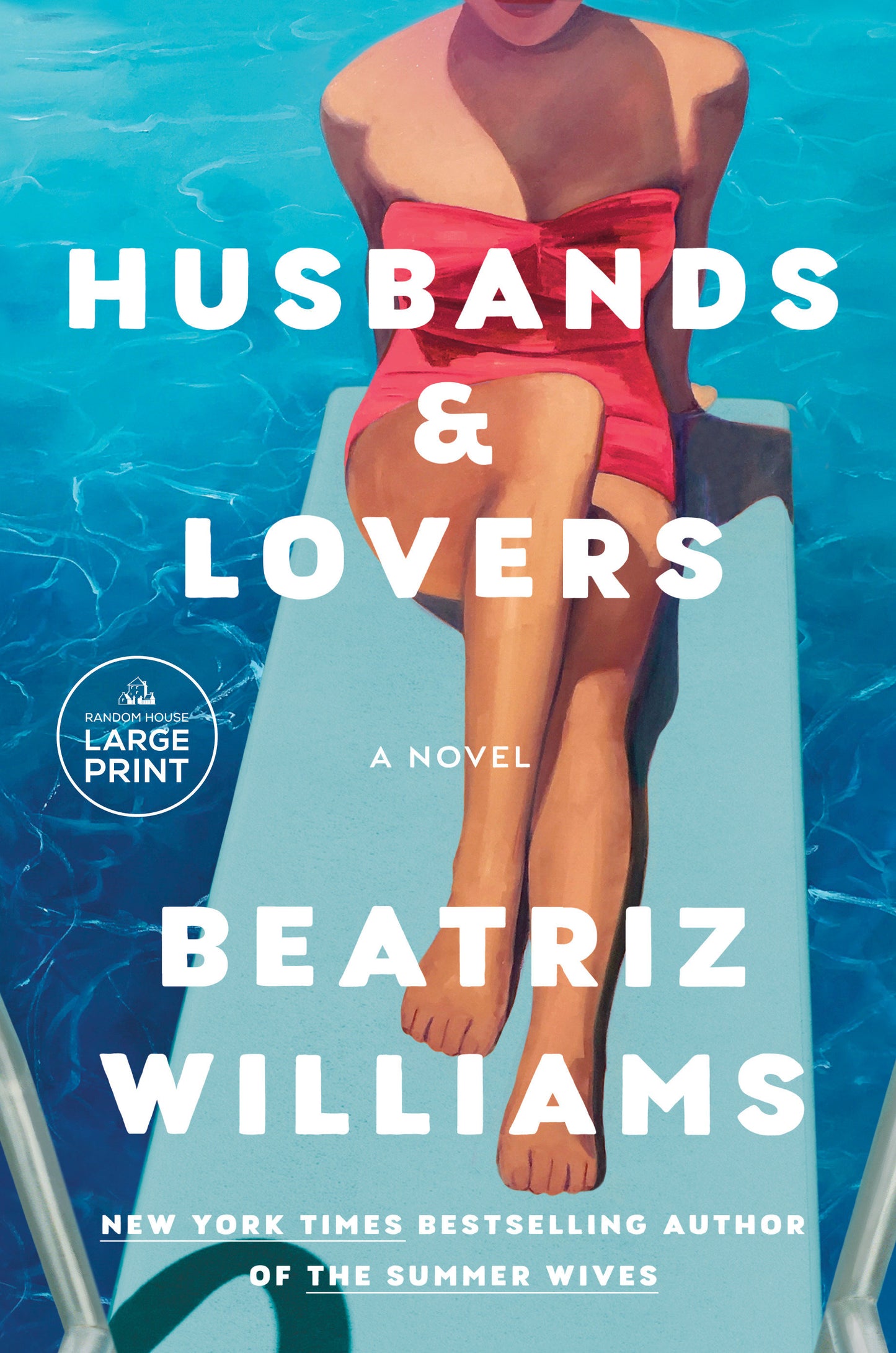 Husbands & Lovers - A Novel