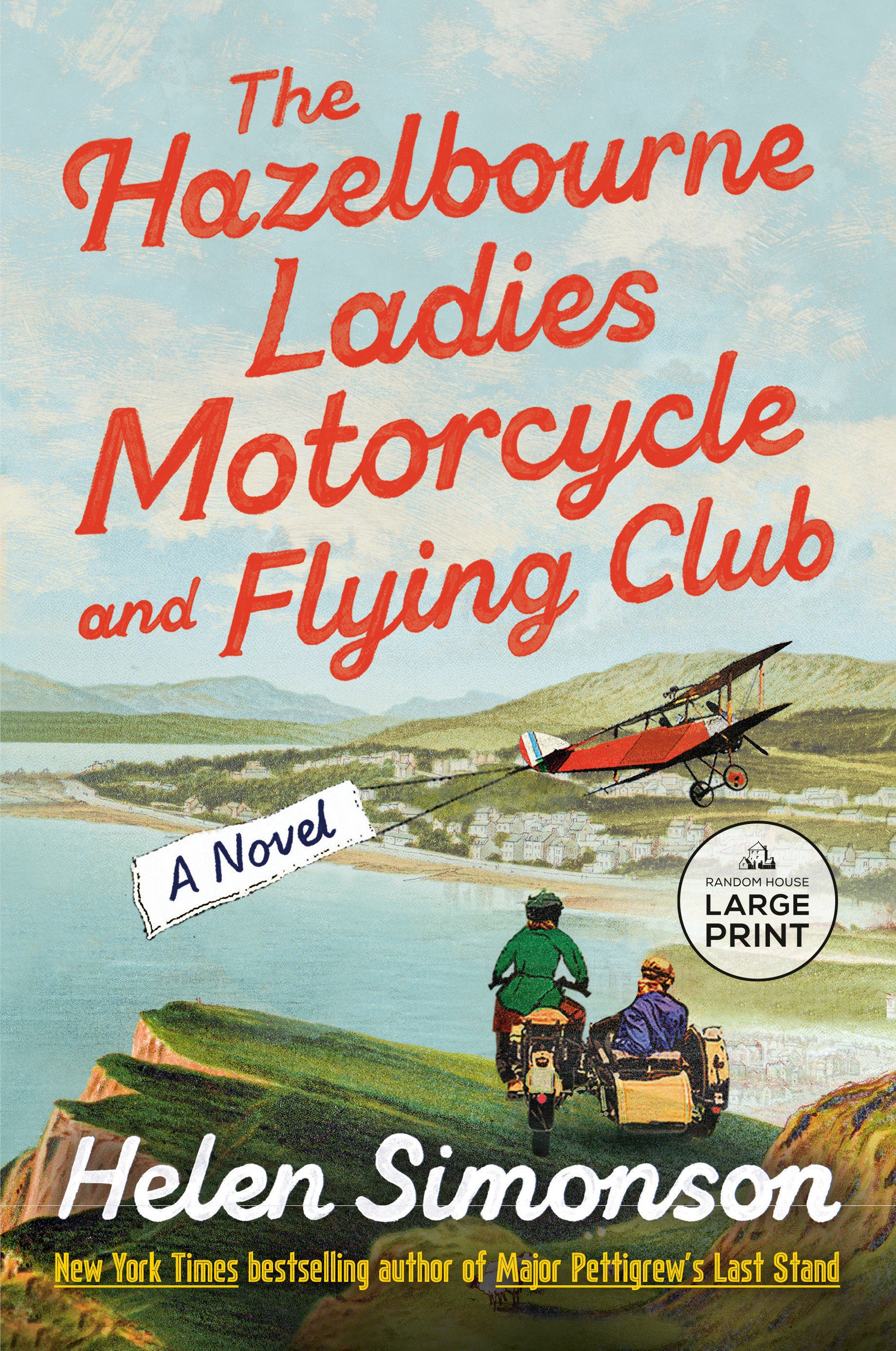 The Hazelbourne Ladies Motorcycle and Flying Club - A Novel