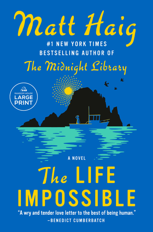 The Life Impossible - A Novel