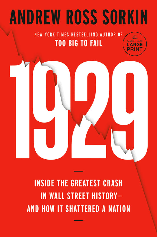 1929 - Inside the Greatest Crash in Wall Street History--and How It Shattered�a Nation