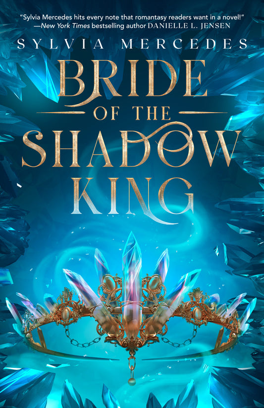 Bride of the Shadow King (Bride of the Shadow Queen Series) (Book:1)