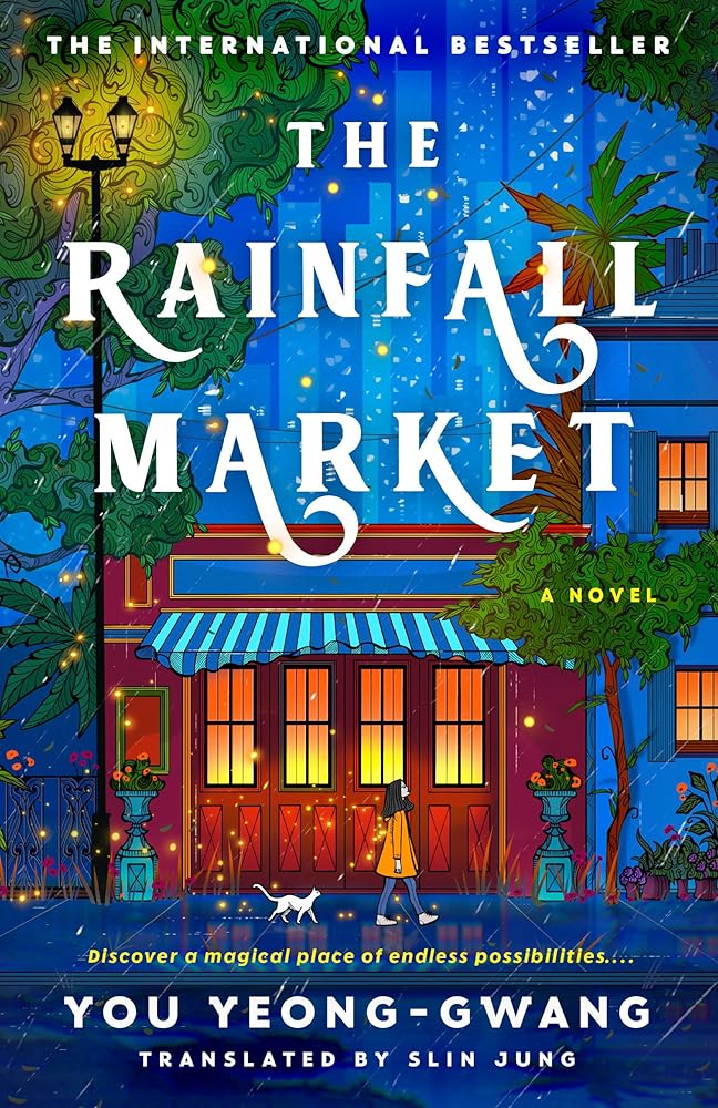 The Rainfall Market by You Yeong-Gwang, Slin Jung