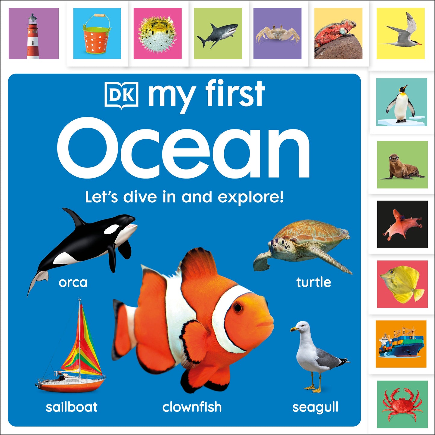 My First Ocean: Let’s Dive In and Explore! (My First Tabbed Board Book)