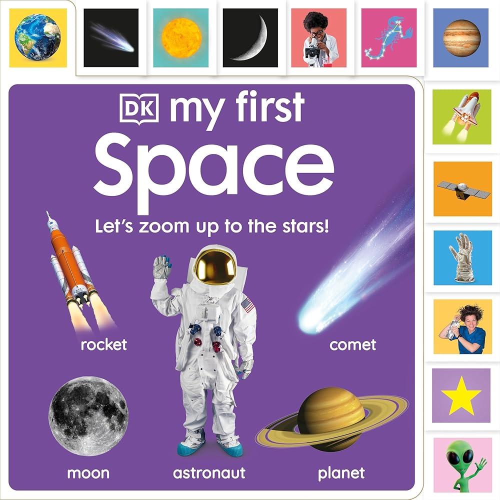 My First Space: Let's Zoom Up to the Stars! (My First Tabbed Board Book) by DK