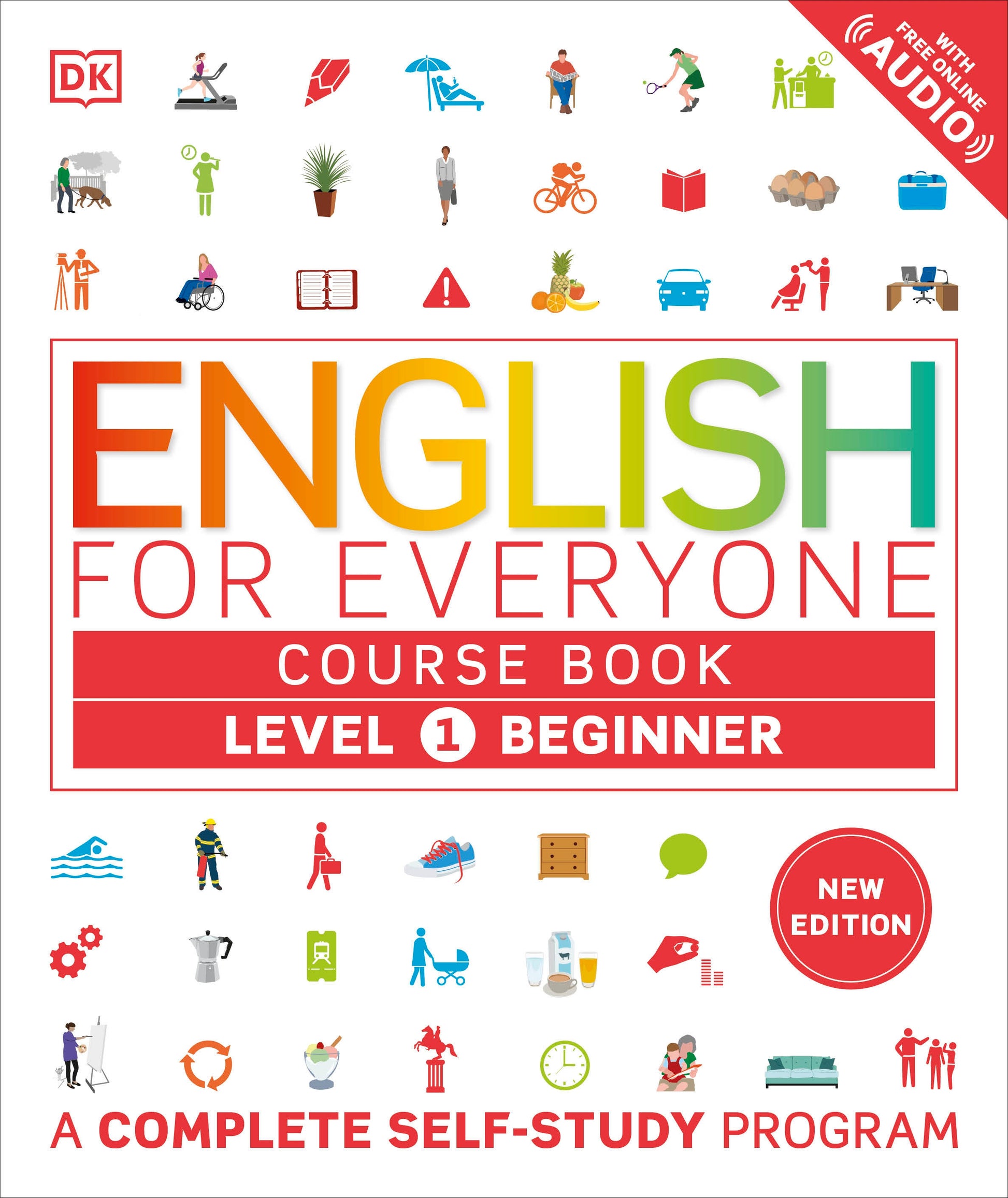 English for Everyone Course Book Level 1 Beginner - A Complete Self-Study Program (DK English for Everyone)
