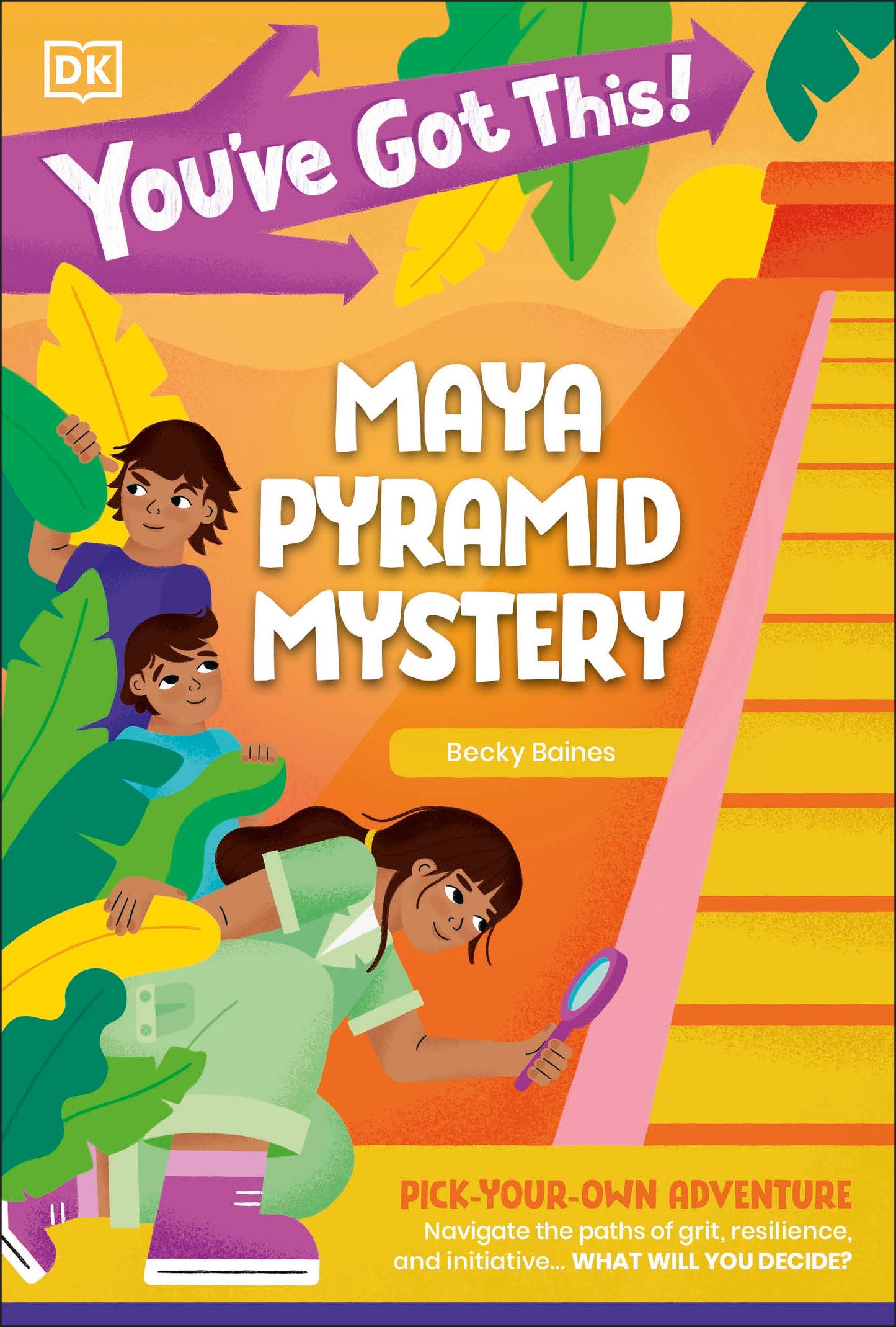 You've Got This! Maya Pyramid Mystery - Pick Your Own Adventure (You've Got This!)