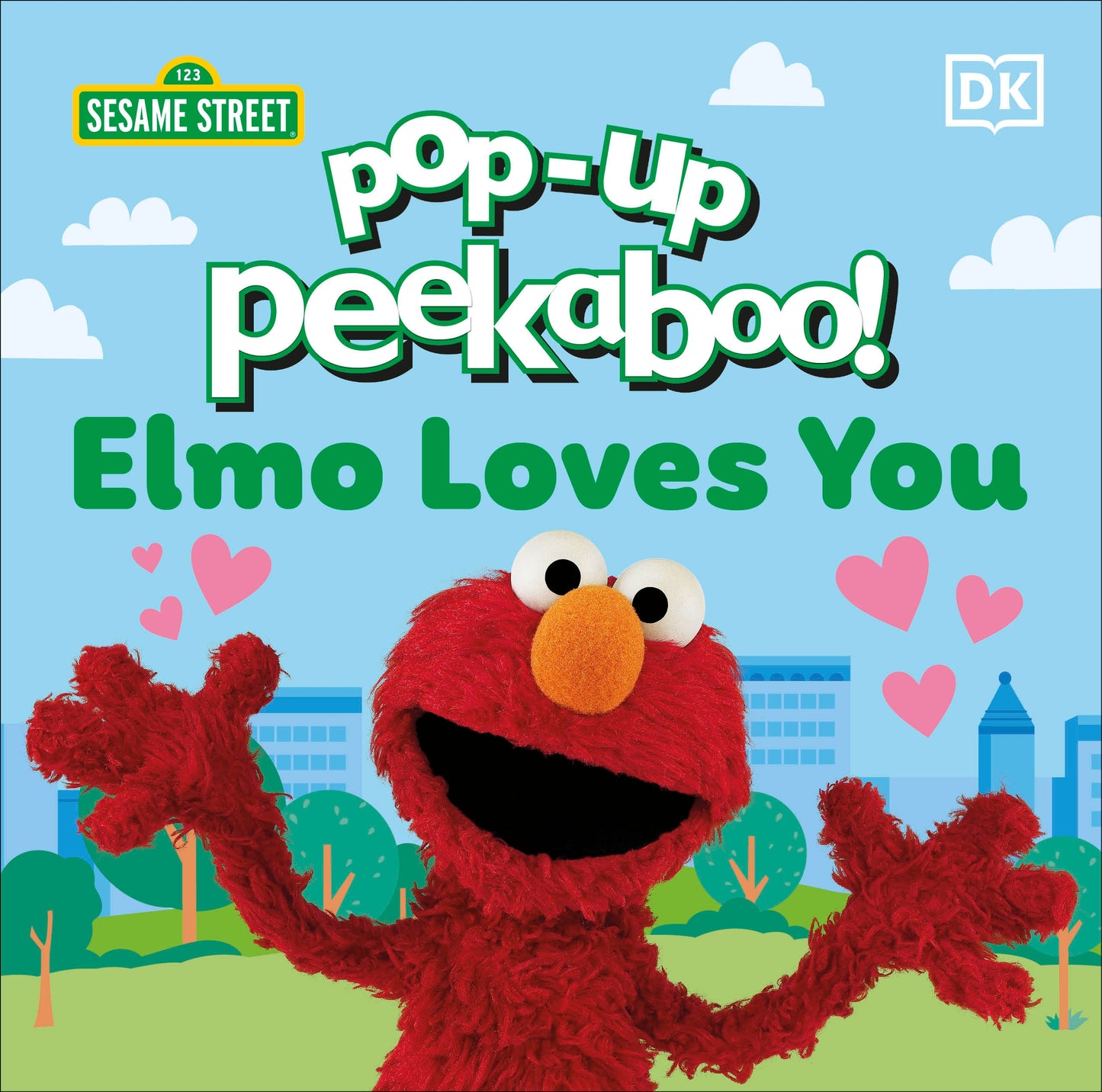 Pop-Up Peekaboo! Sesame Street Elmo Loves You (Pop-Up Peekaboo!)