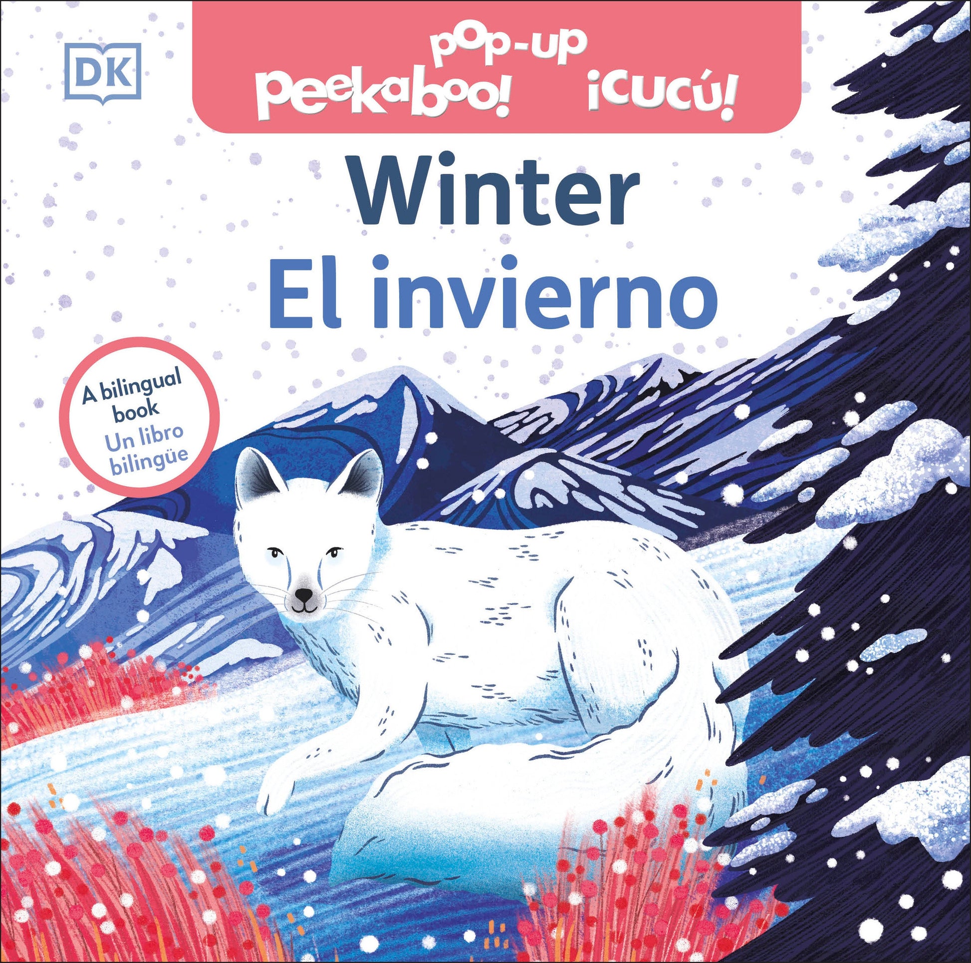 Bilingual Pop-up Peekaboo! Winter / El invierno, Winter (Pop-Up Peekaboo!)