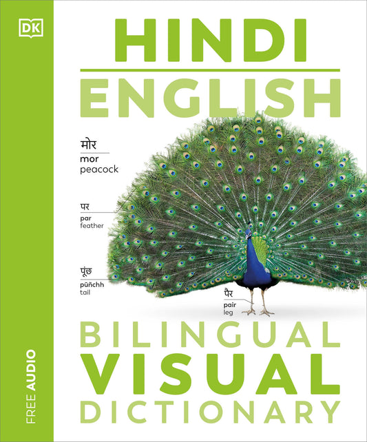Hindi - English Bilingual Visual Dictionary (DK Bilingual Visual Dictionaries)
