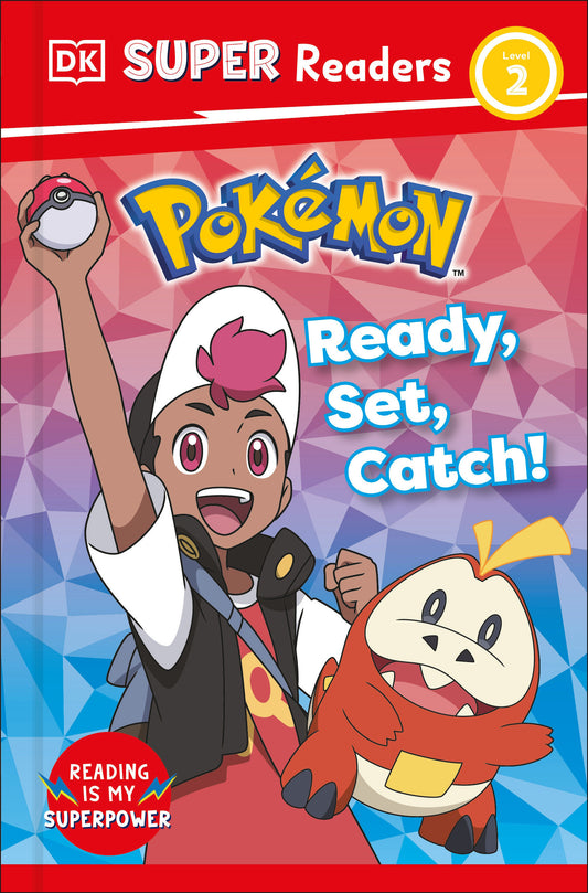 DK Super Readers Level 2 Pokemon Ready, Set, Catch! (DK Super Readers)