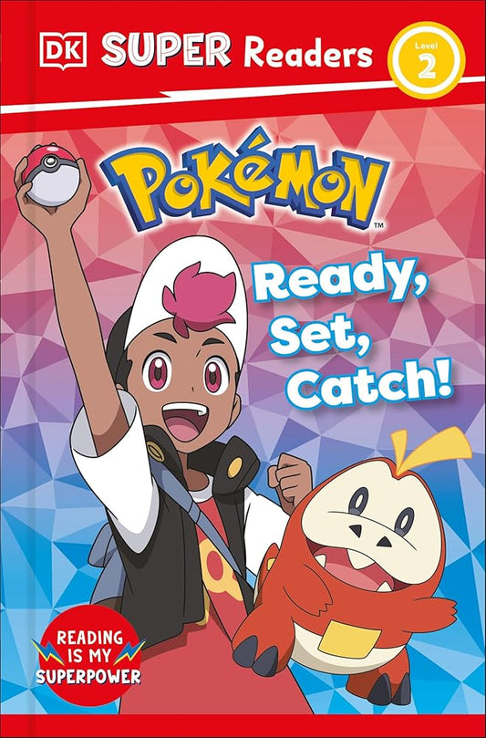 DK Super Readers Level 2 Pokémon Ready, Set, Catch! by DK
