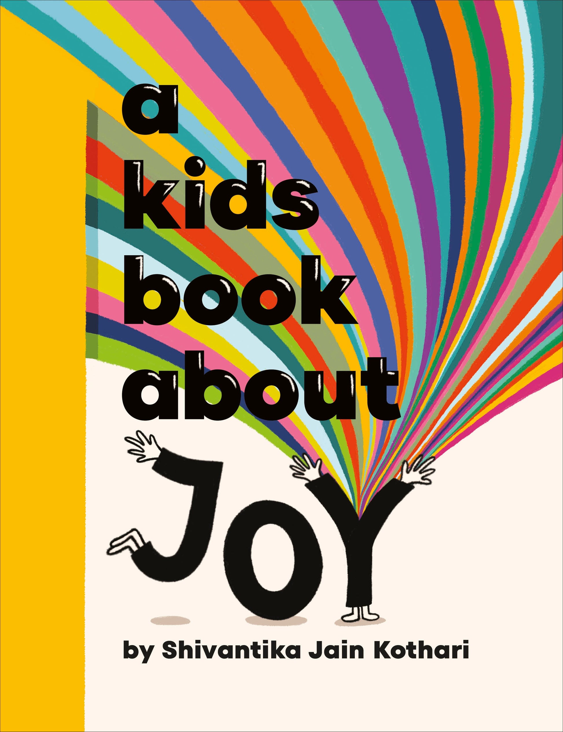 A Kids Book About Joy (A Kids Book)