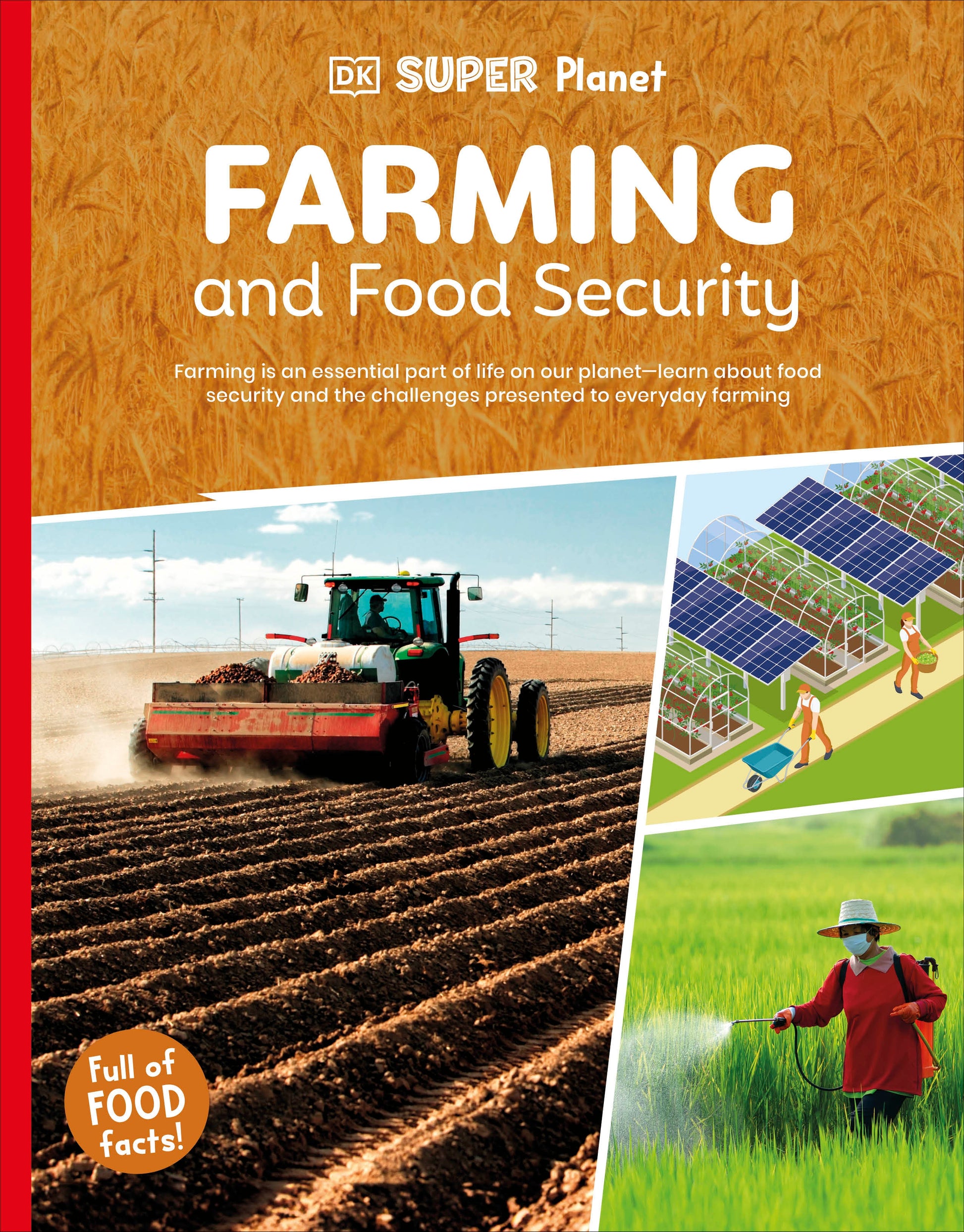 DK Super Planet Farming and Food Security (DK Super Planet)