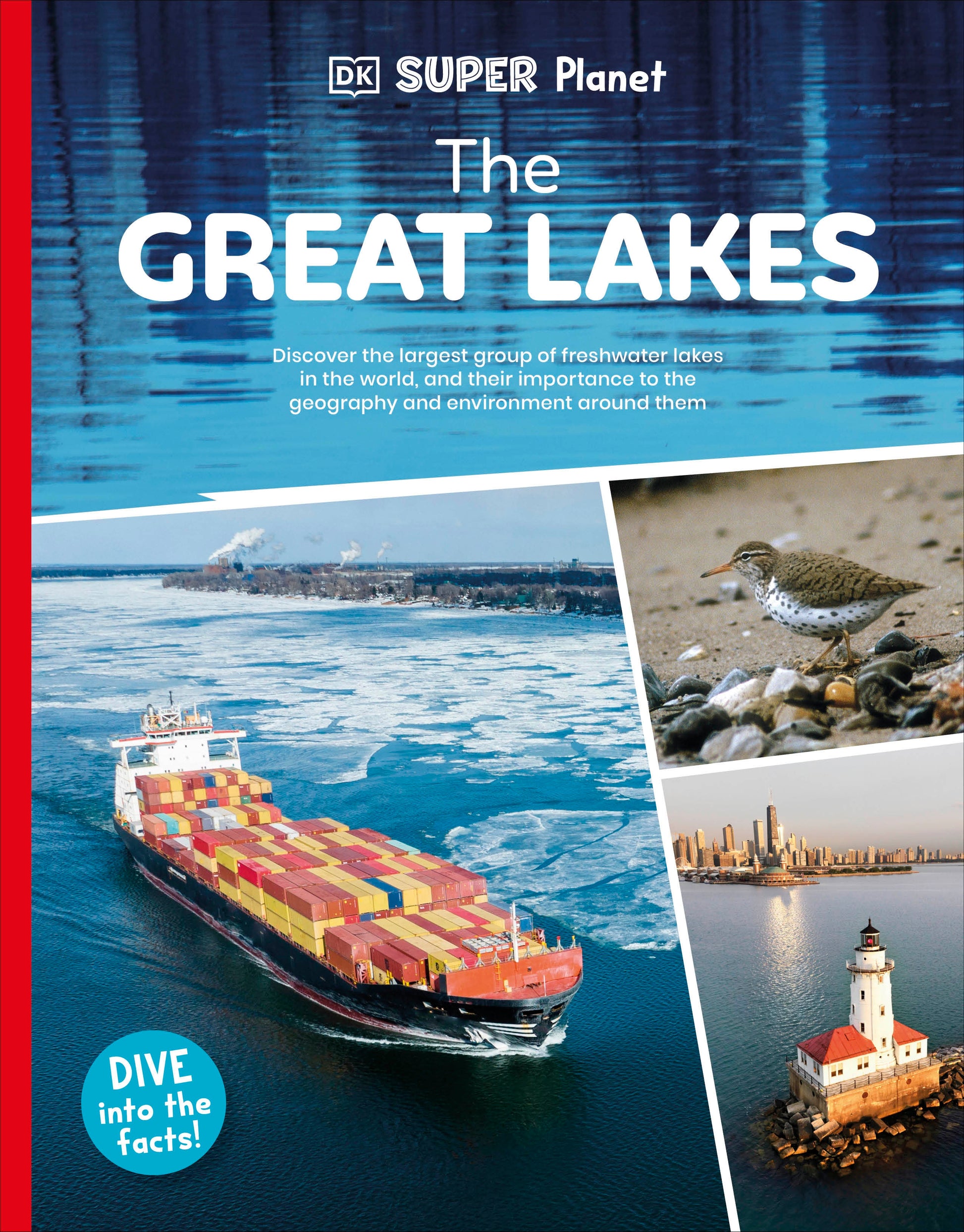 DK Super Planet The Great Lakes (DK Super Planet)