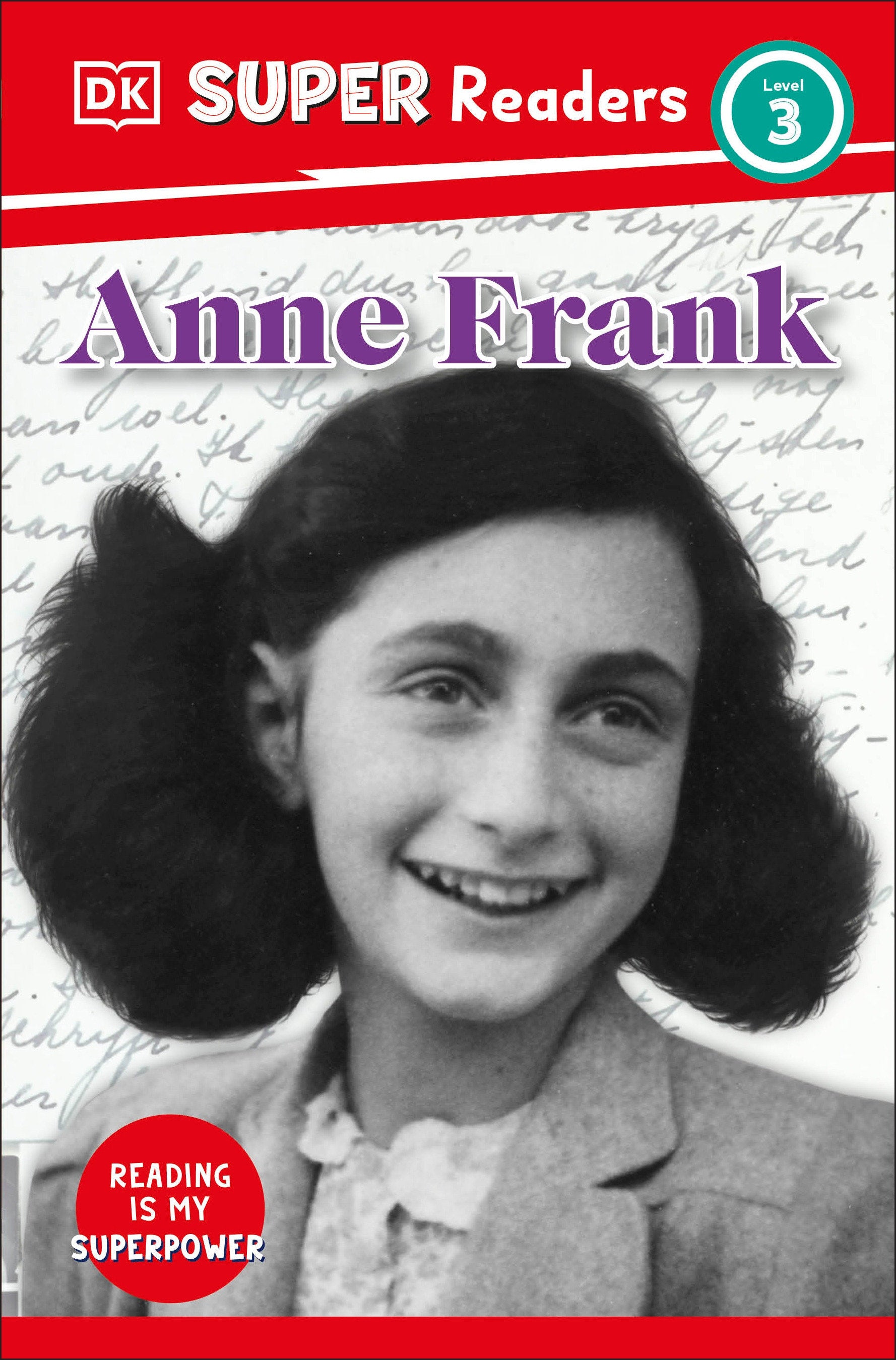 DK Super Readers Level 3 Anne Frank (DK Super Readers)