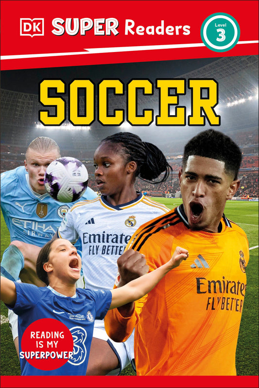 DK Super Readers Level 3 Soccer (DK Super Readers)