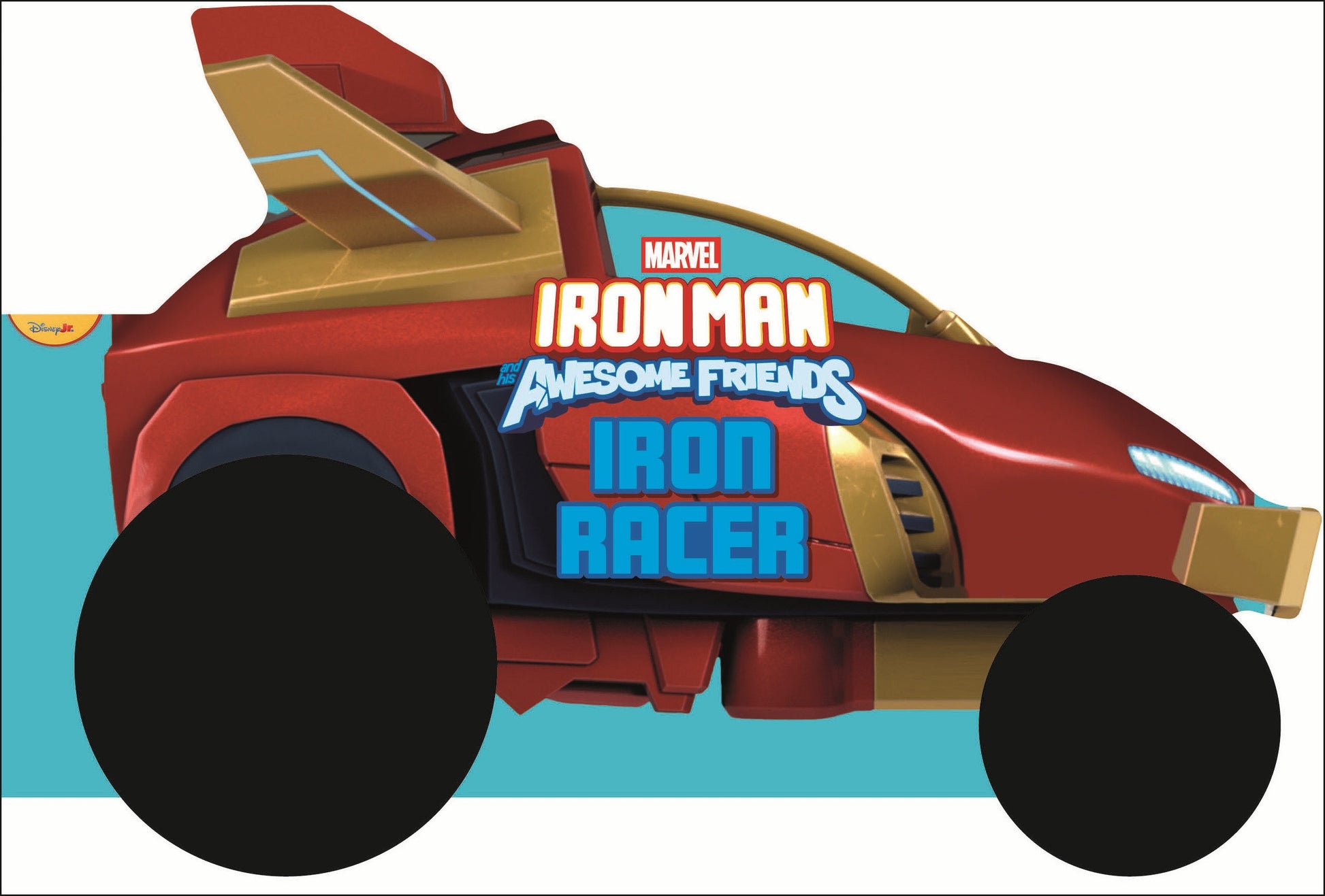 Marvel Iron Man and his Awesome Friends Iron Racer (Wheelie Books)
