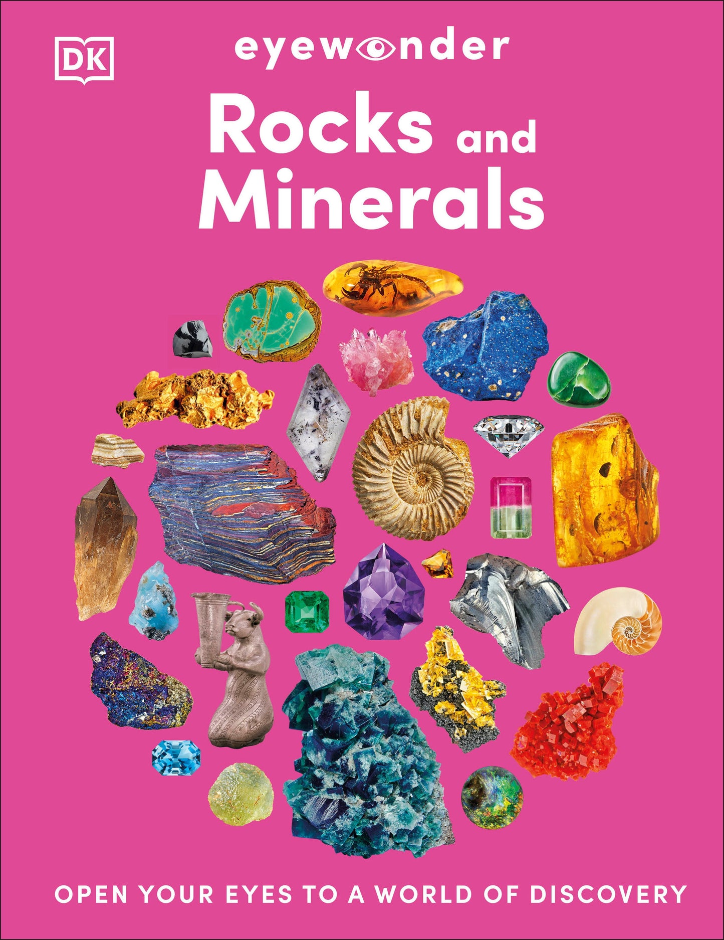 Eyewonder Rocks and Minerals - Open Your Eyes to a World of Discovery (Eye Wonder)