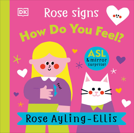Rose Signs How Do You Feel? (DK Rose Signs)