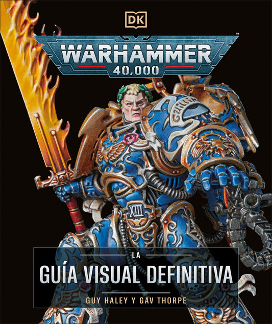Warhammer 40,000 La gu�a visual definitiva (The Ultimate Guide)
