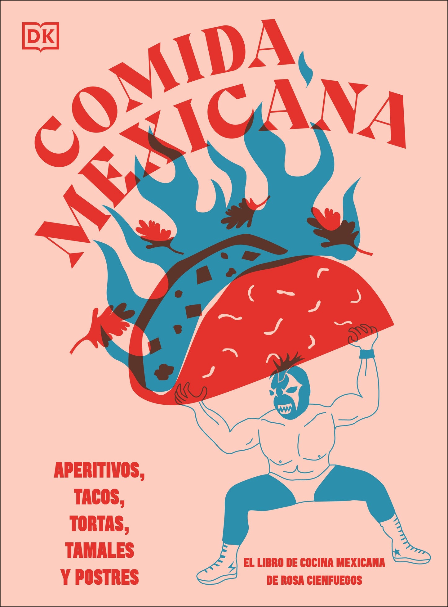 Comida mexicana - Aperitivos, tacos, tortas, tamales y postres