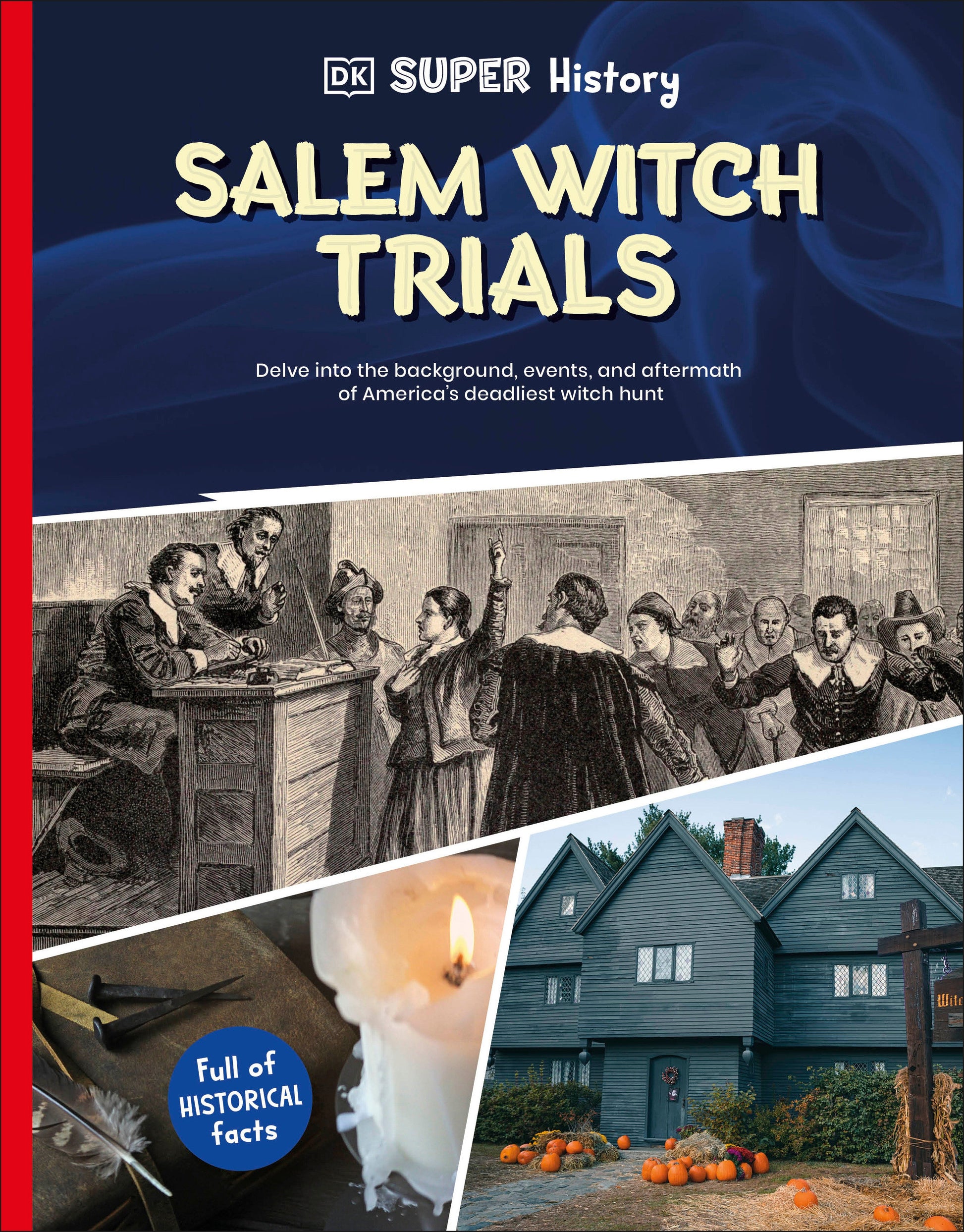 DK Super History Salem Witch Trials (DK Super History)