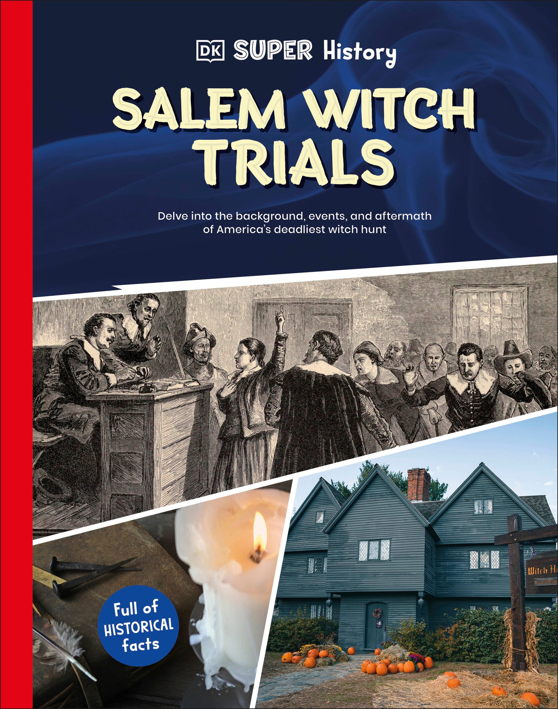 DK Super History Salem Witch Trials (DK Super History)