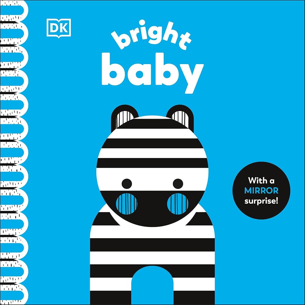 Bright Baby: With a Mirror Surprise! (My World) by Rebecca Weerasekera