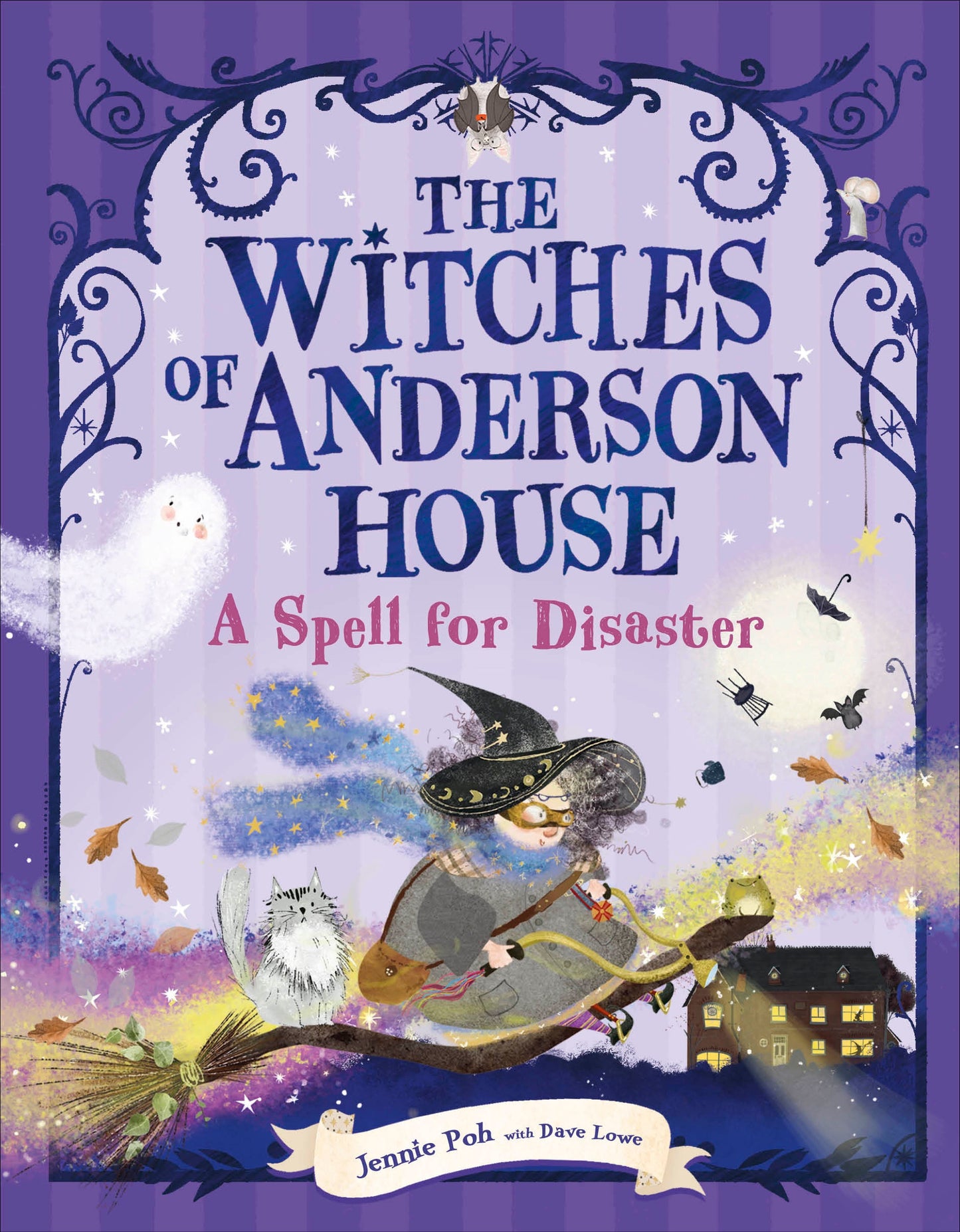 The Witches of Anderson House: A Spell for Disaster (The Witches of Anderson House)