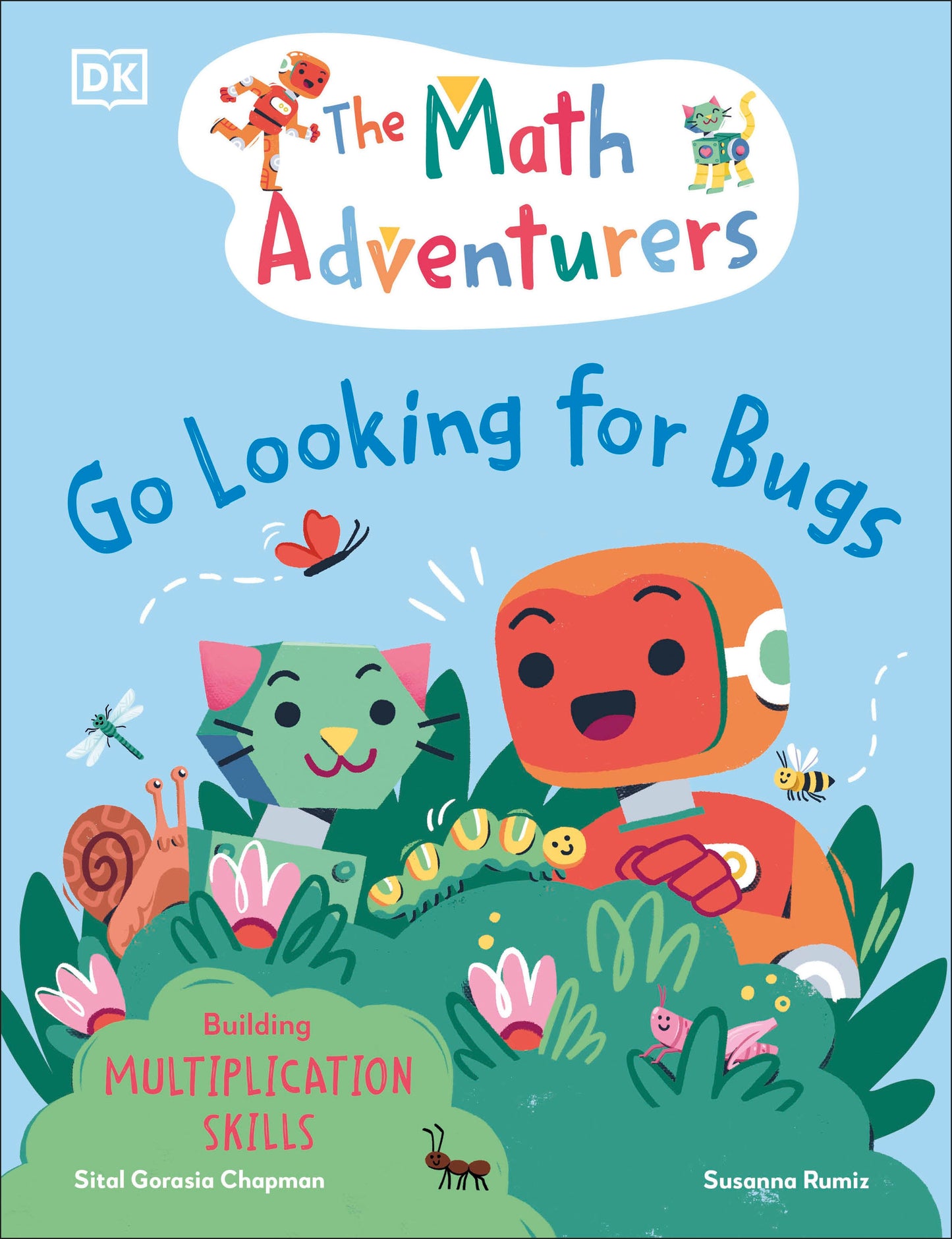 The Math Adventurers: Go Looking for Bugs - Building Multiplication Skills (The Math Adventurers)