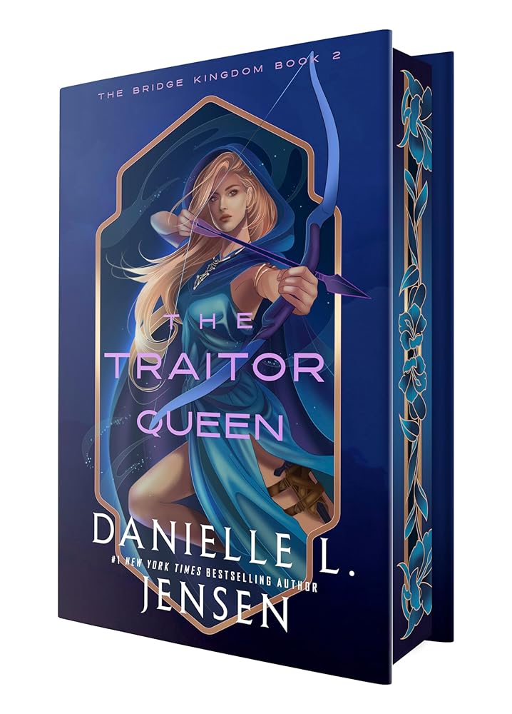 Pre-Order: The Traitor Queen (Deluxe Edition) (The Bridge Kingdom) by Danielle L. Jensen