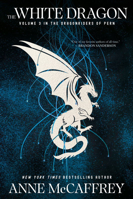 The White Dragon - Volume 3 in the Dragonriders of Pern (Dragonriders of Pern) (Book:3)