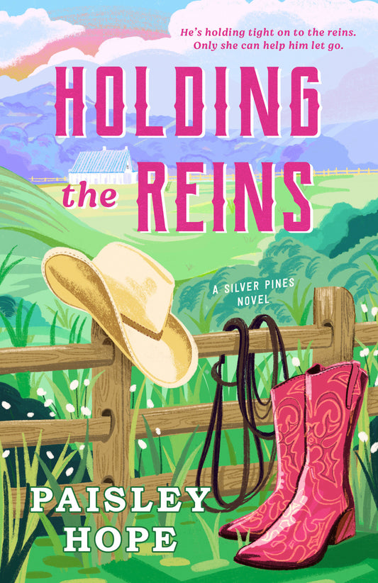 Holding the Reins - A Silver Pines Novel (Silver Pines Ranch Series)