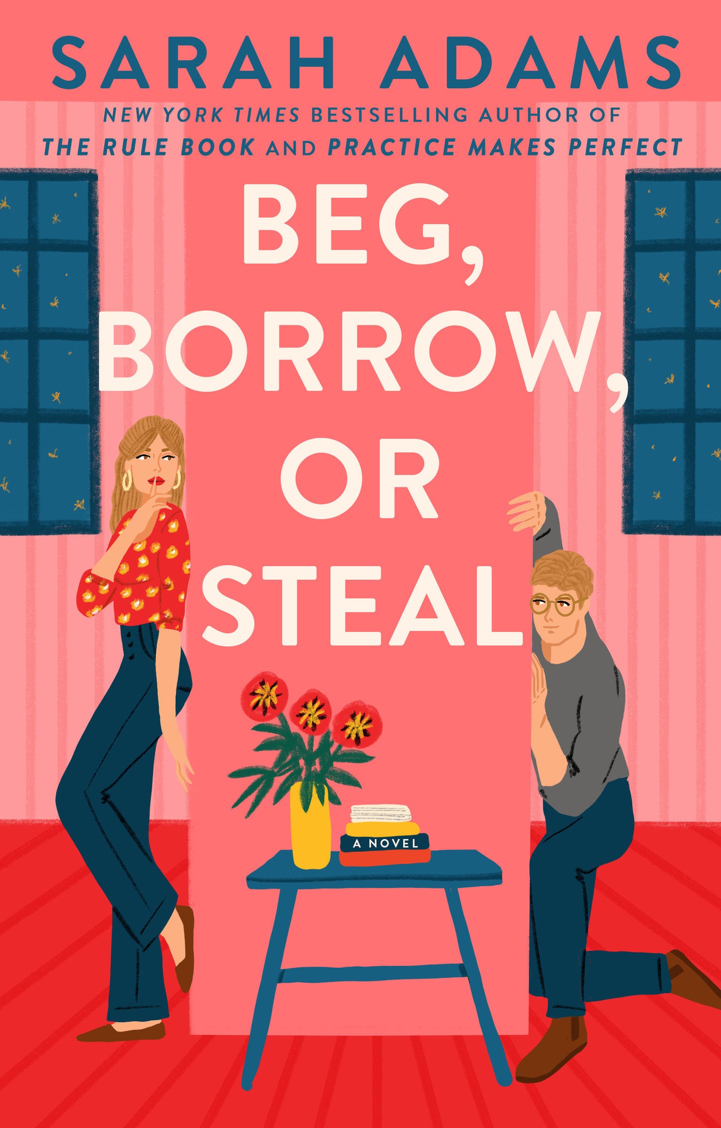 Beg, Borrow, or Steal - A Novel (Rome, Kentucky) (Book:3)