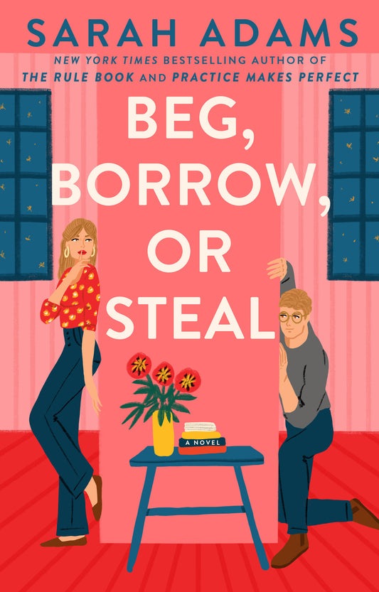 Beg, Borrow, or Steal - A Novel (Rome, Kentucky) (Book:3)
