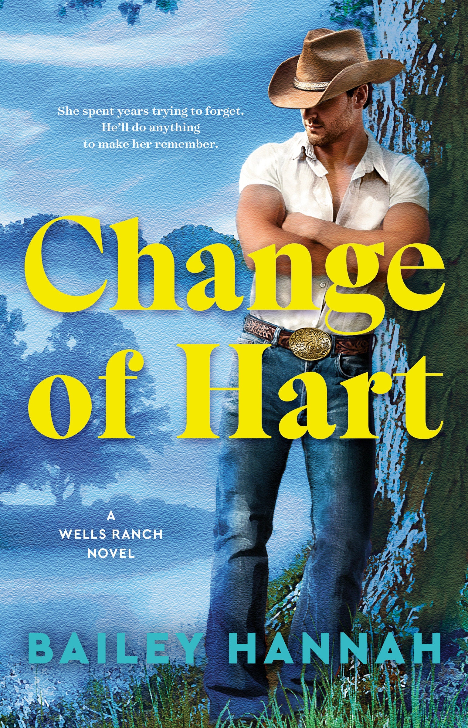 Change of Hart - A Wells Ranch Novel