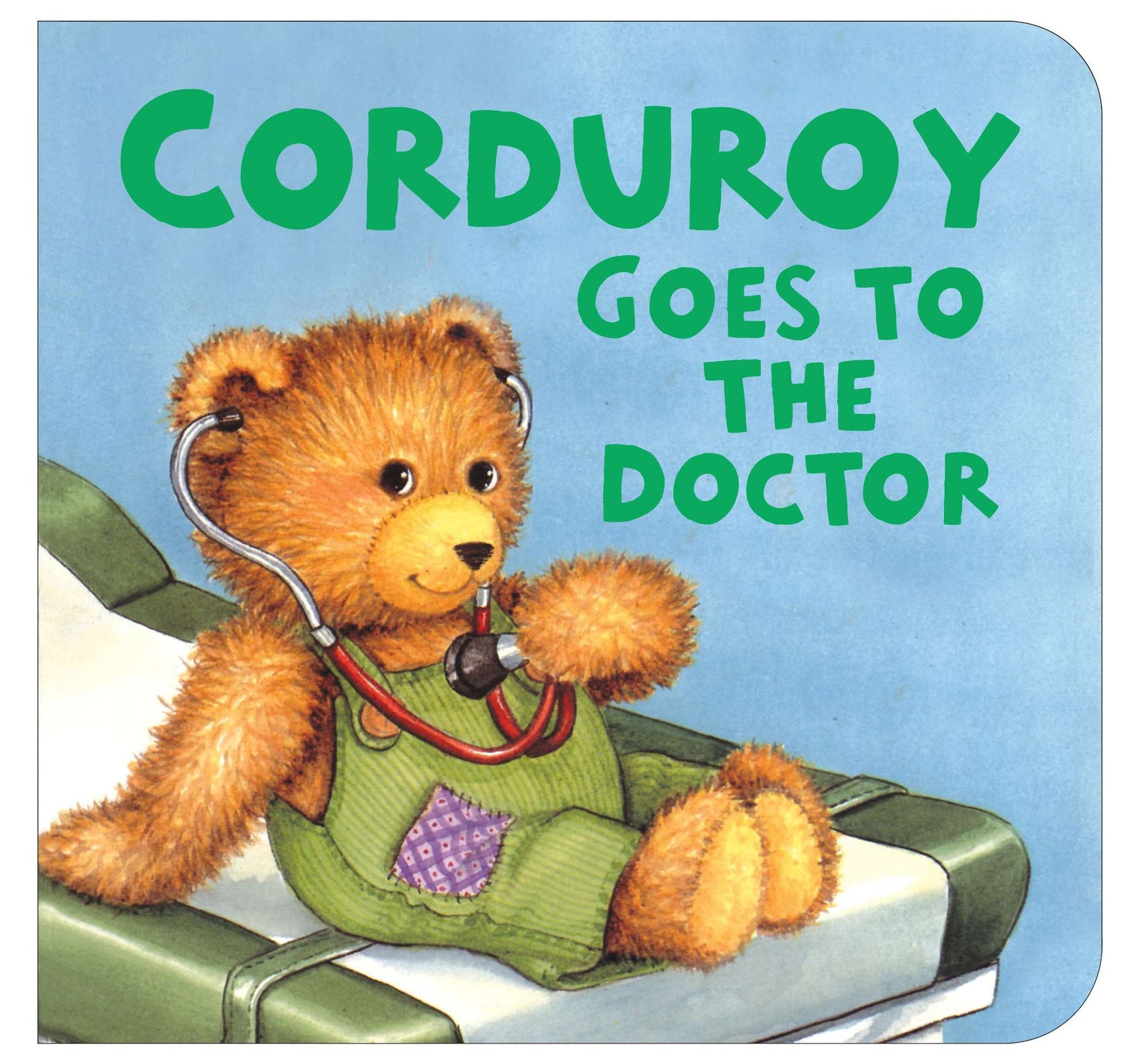 Corduroy Goes to the Doctor (lg format) (Corduroy)