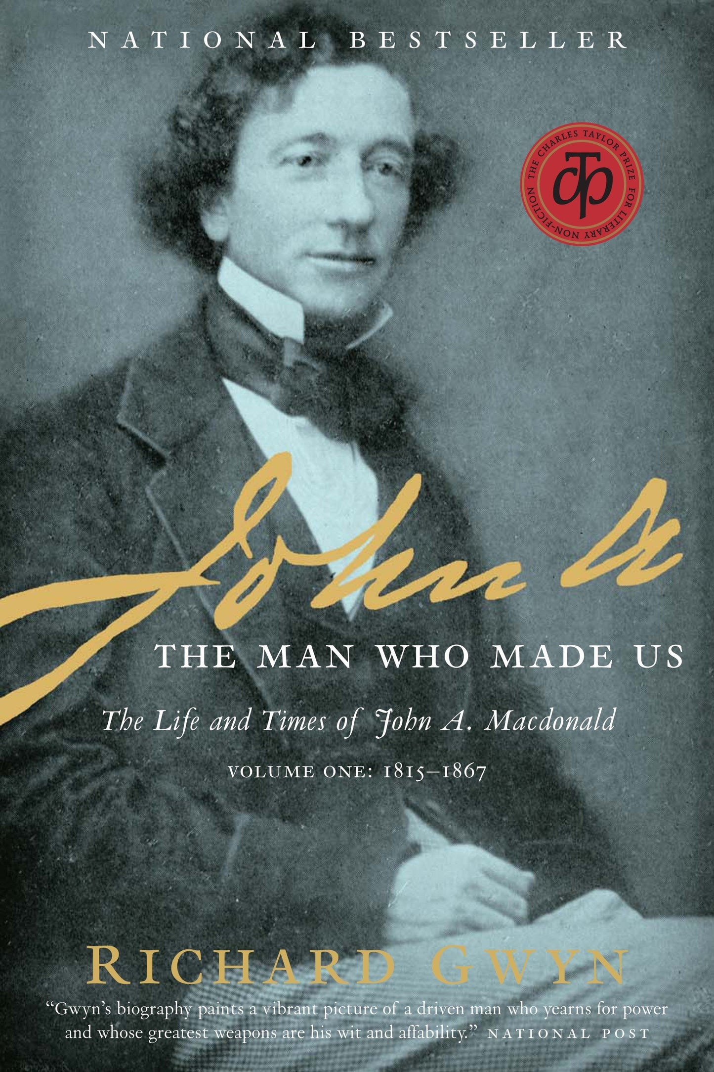 John A - The Man Who Made Us