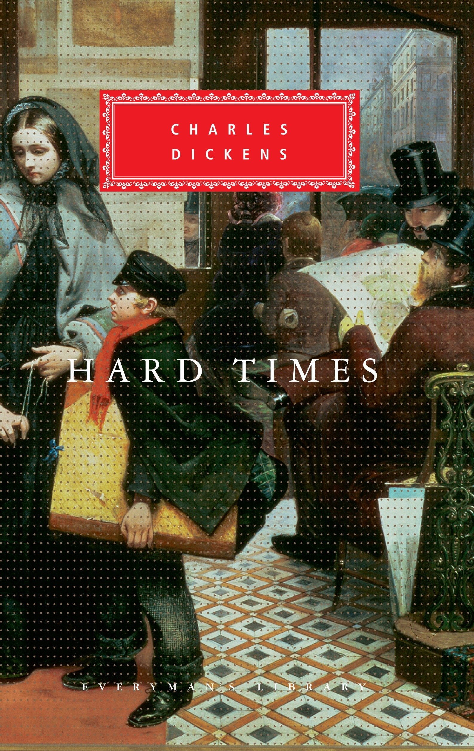 Hard Times - Introduction by Phil Collins (Everyman's Library Classics Series)