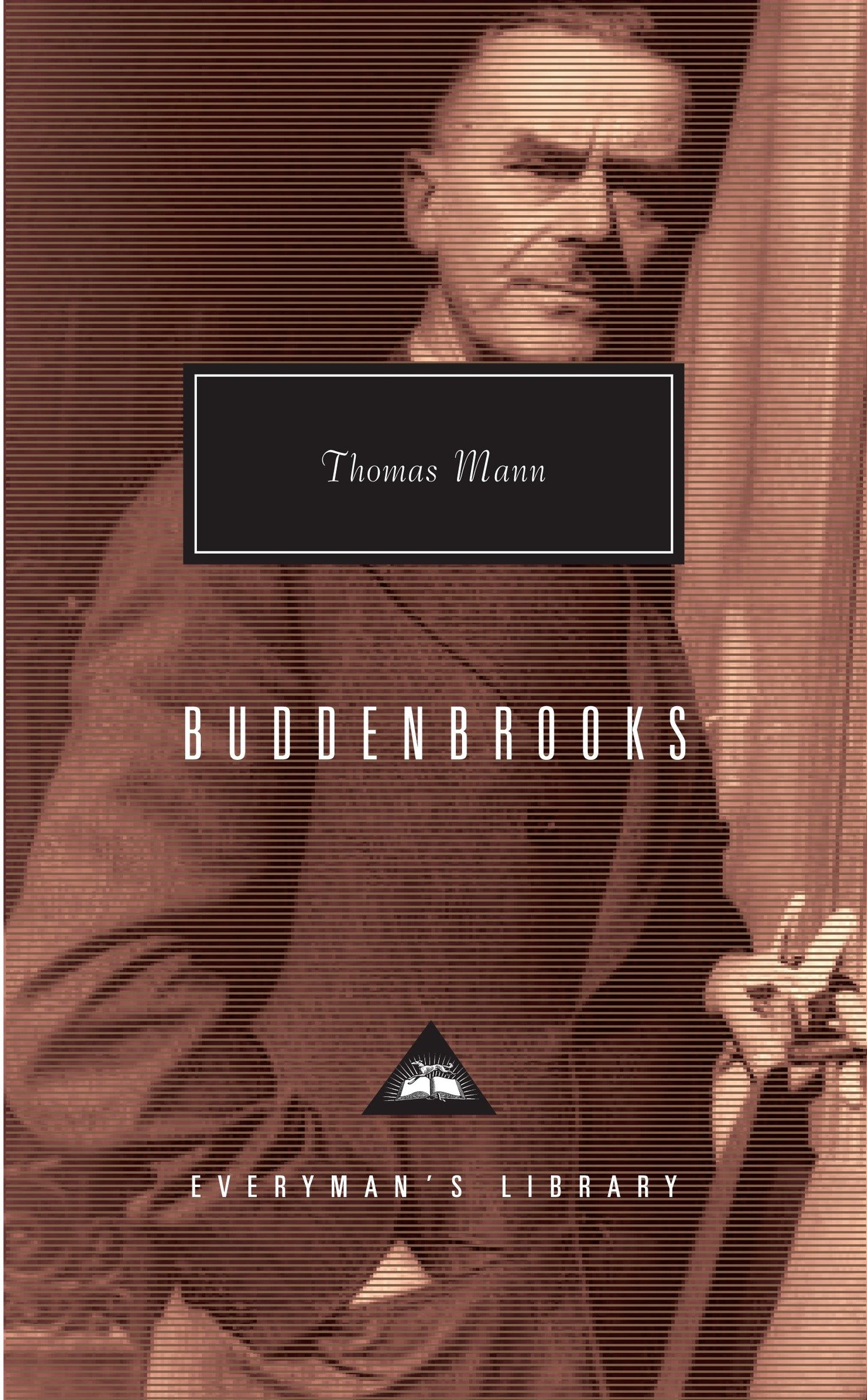 Buddenbrooks - The Decline of a Family; Introduction by T. J. Reed (Everyman's Library Contemporary Classics Series)