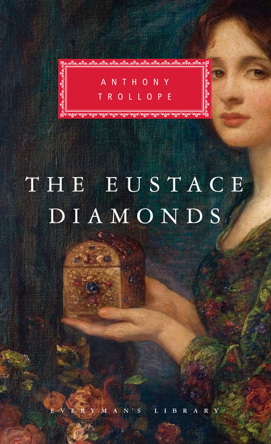 The Eustace Diamonds - Introduction by Graham Handley (Chronicles of Barsetshire)