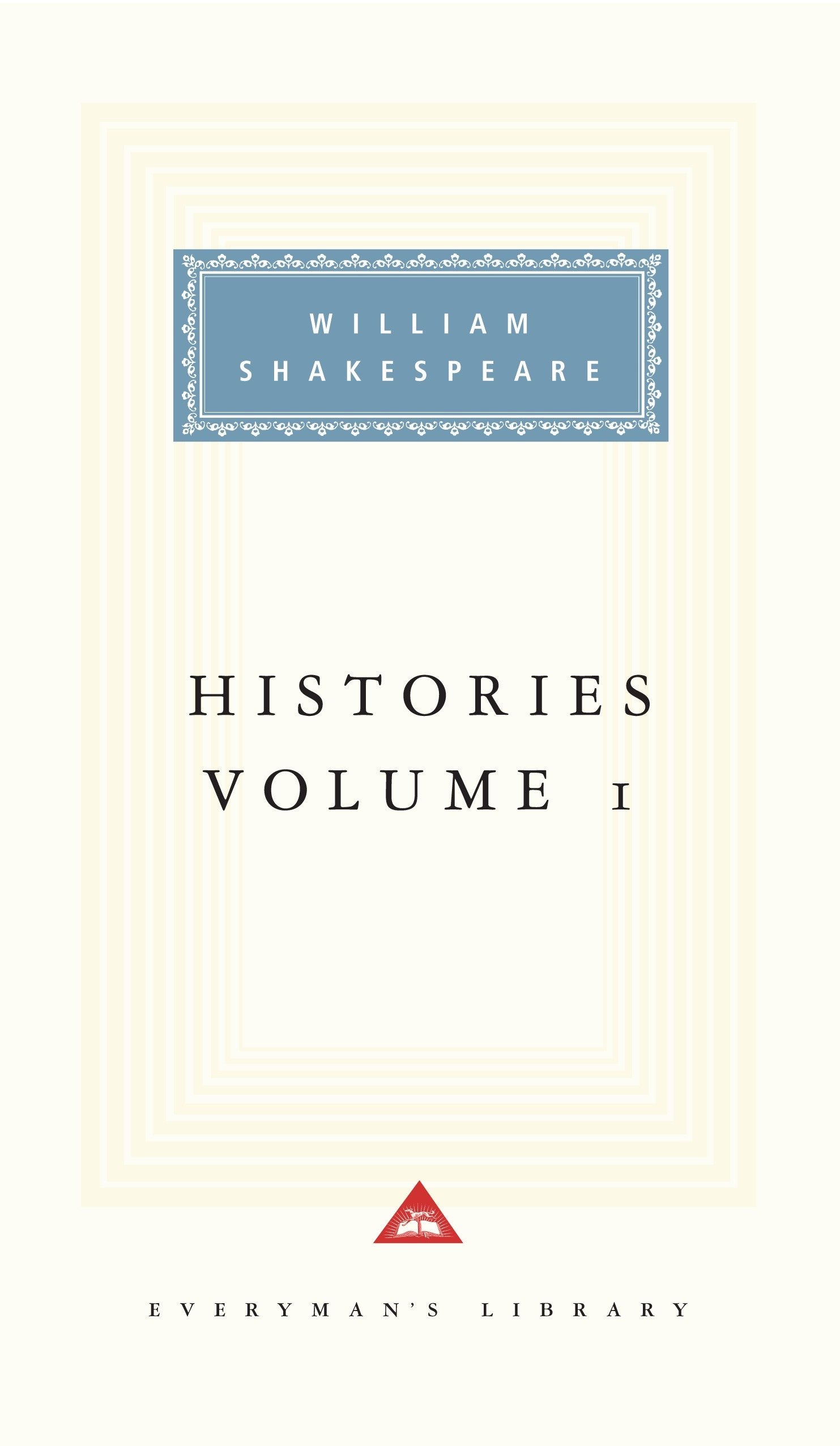 Histories, vol. 1 - Volume 1; Introduction by Tony Tanner (Everyman's Library Classics Series)