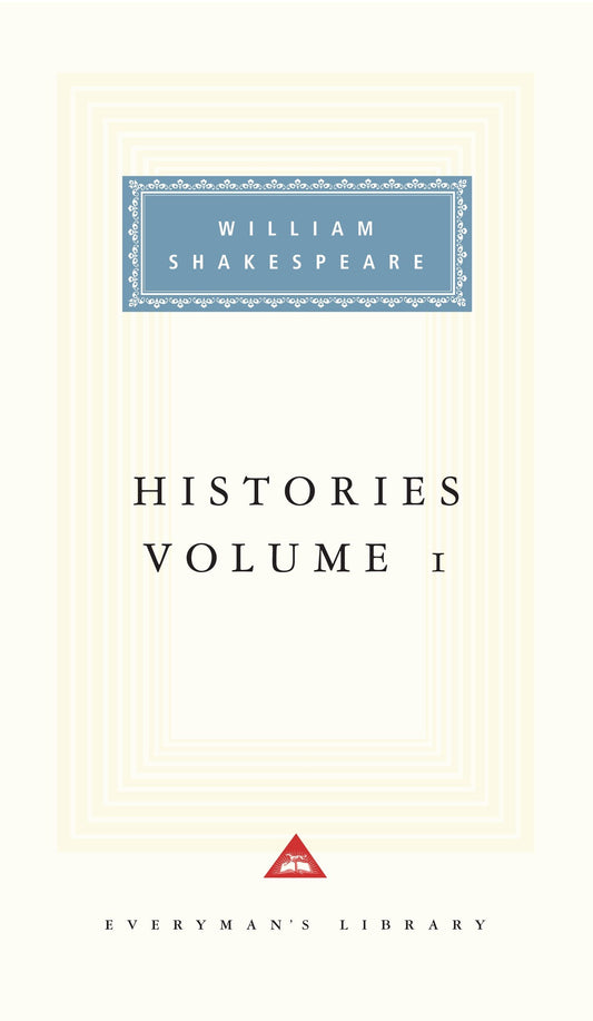 Histories, vol. 1 - Volume 1; Introduction by Tony Tanner (Everyman's Library Classics Series)