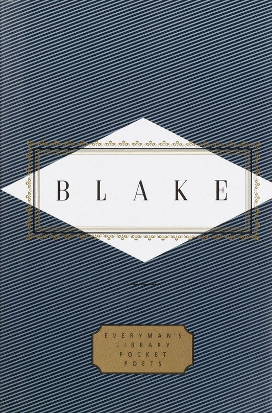 Blake: Poems - Edited by Peter Washington (Everyman's Library Pocket Poets Series)