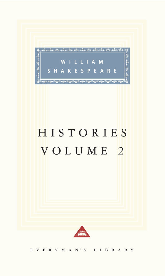 Histories, vol. 2 - Volume 2; Introduction by Tony Tanner (Everyman's Library Classics Series)