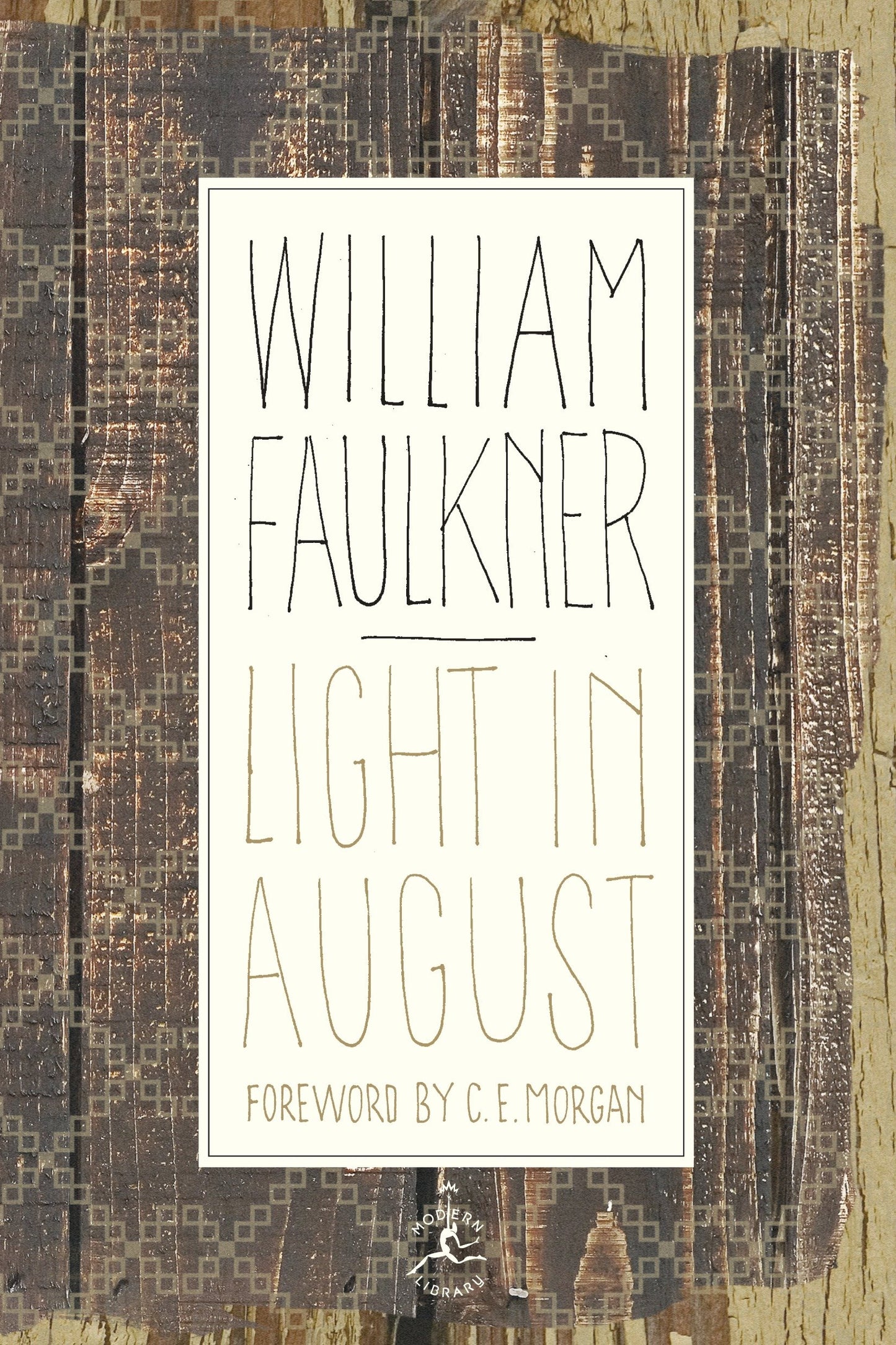 Light in August (Modern Library 100 Best Novels)